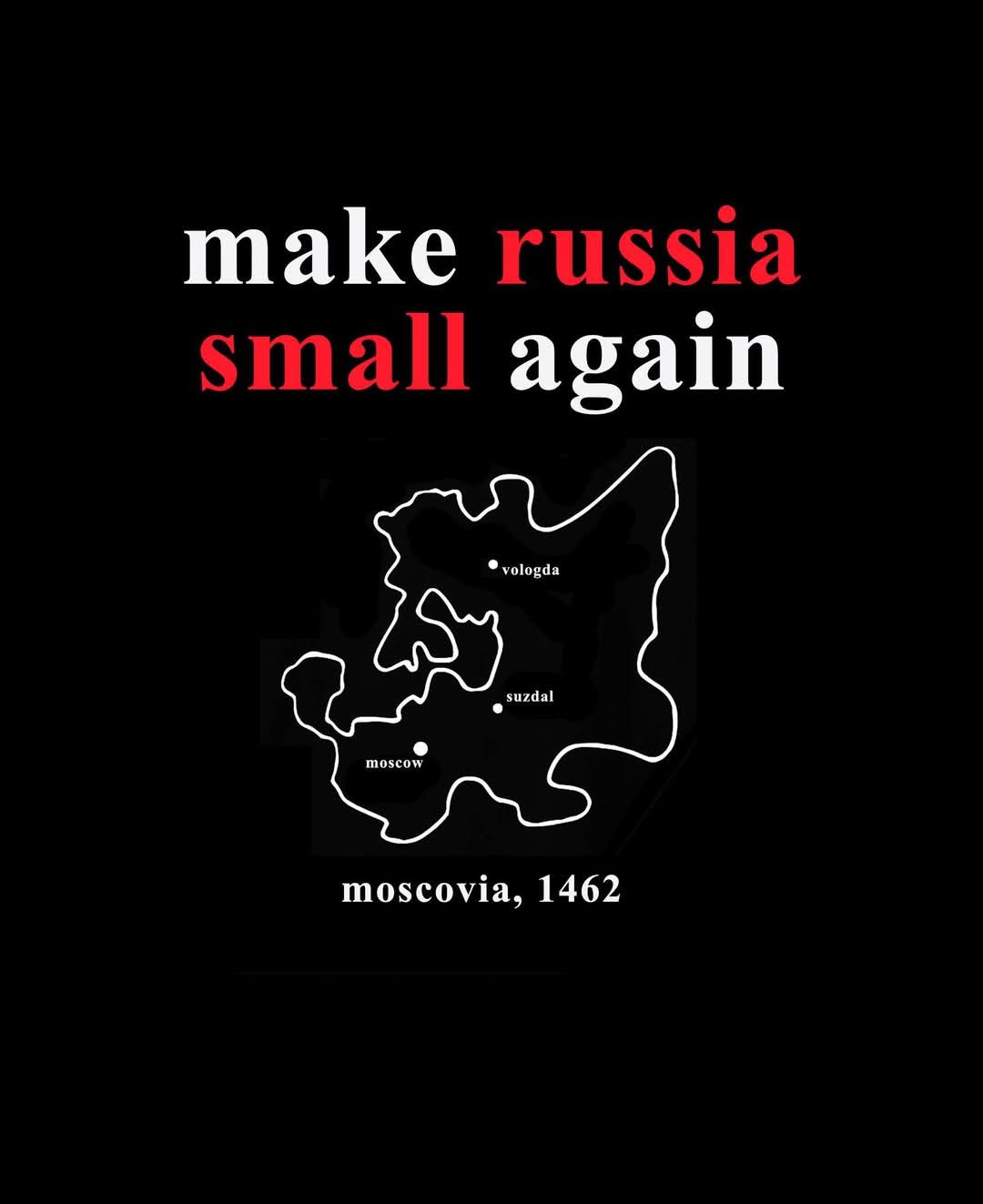 make russia small again. Moscovia 1462